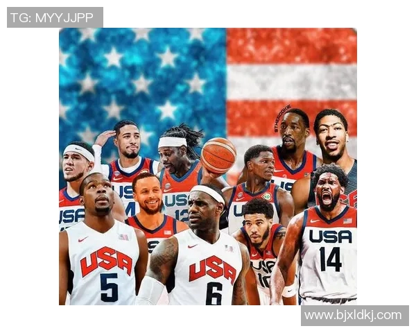 美国男篮在奥运会上的辉煌历程与中国男篮的挑战与对决分析